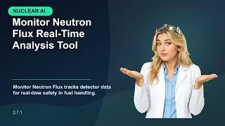 Monitor Neutron Flux Real-Time Analysis Tool | quarantadue.ai