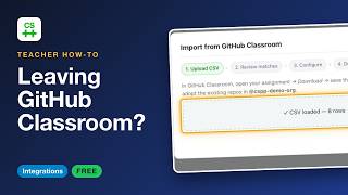 Moving Off GitHub Classroom | CS++ Teacher How-To
