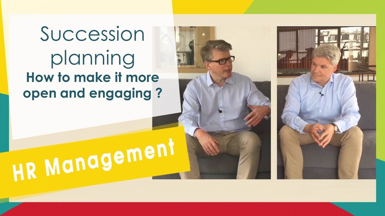 Succession planning How to make it more open and engaging? YouTube