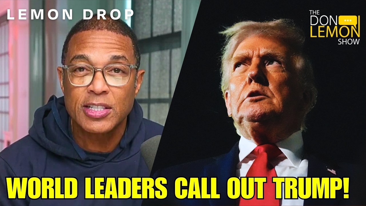 LEMON DROP | World Leaders Call Donald Trump A Bully Over Greenland!