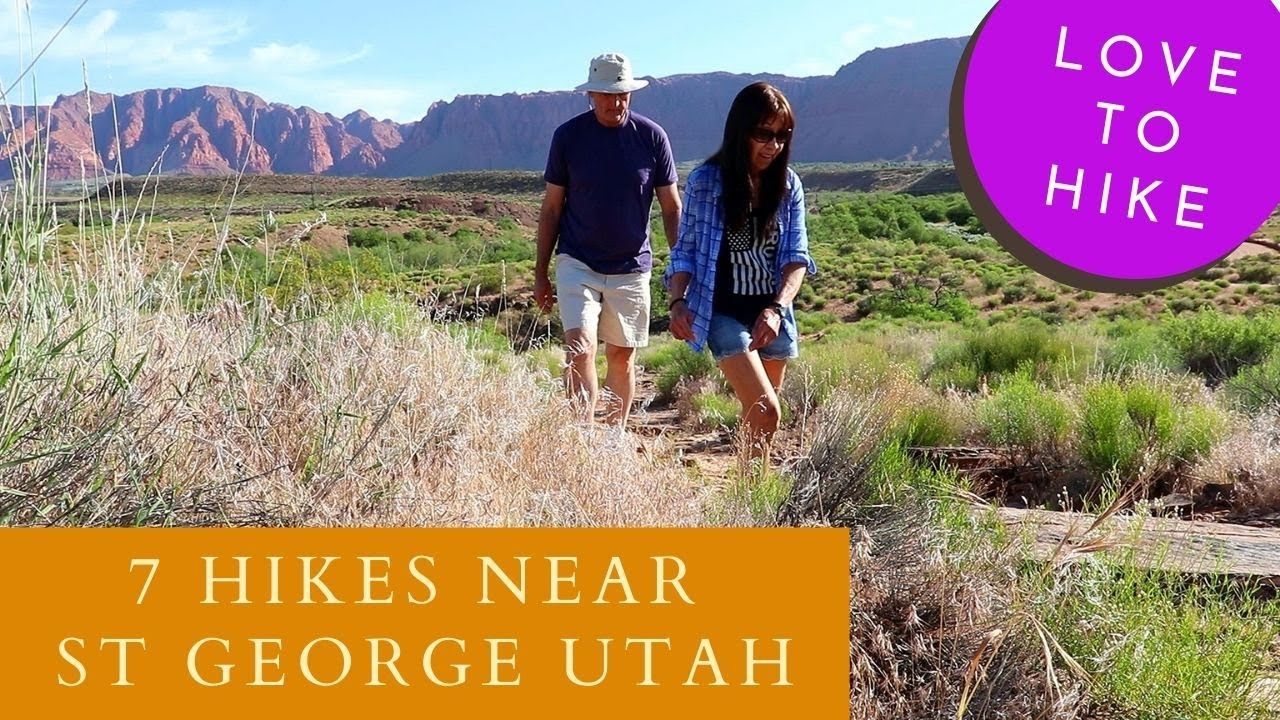7 hikes in ST George Utah