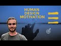 Human Design Variables | Motivation