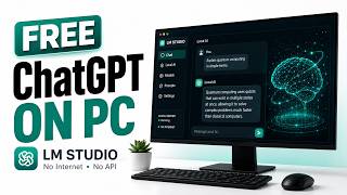 Run Your Own ChatGPT for FREE on PC — Here's How