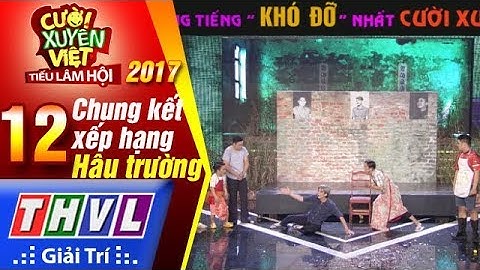 THVL | Cười xuyên Việt TLH - Chung kết xếp hạng: Đội Khủng long tí hon với màn lồng tiếng cực bá đạo