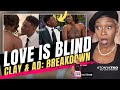 Love is blind s6 clay  ad breakdown watchparty