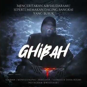 Story wa Islami * BAHAYA GHIBAH*