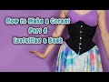 6. How to Make a Corset | Installing a Busk