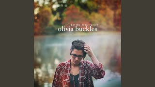 Watch Olivia Buckles How Could I Not Love video