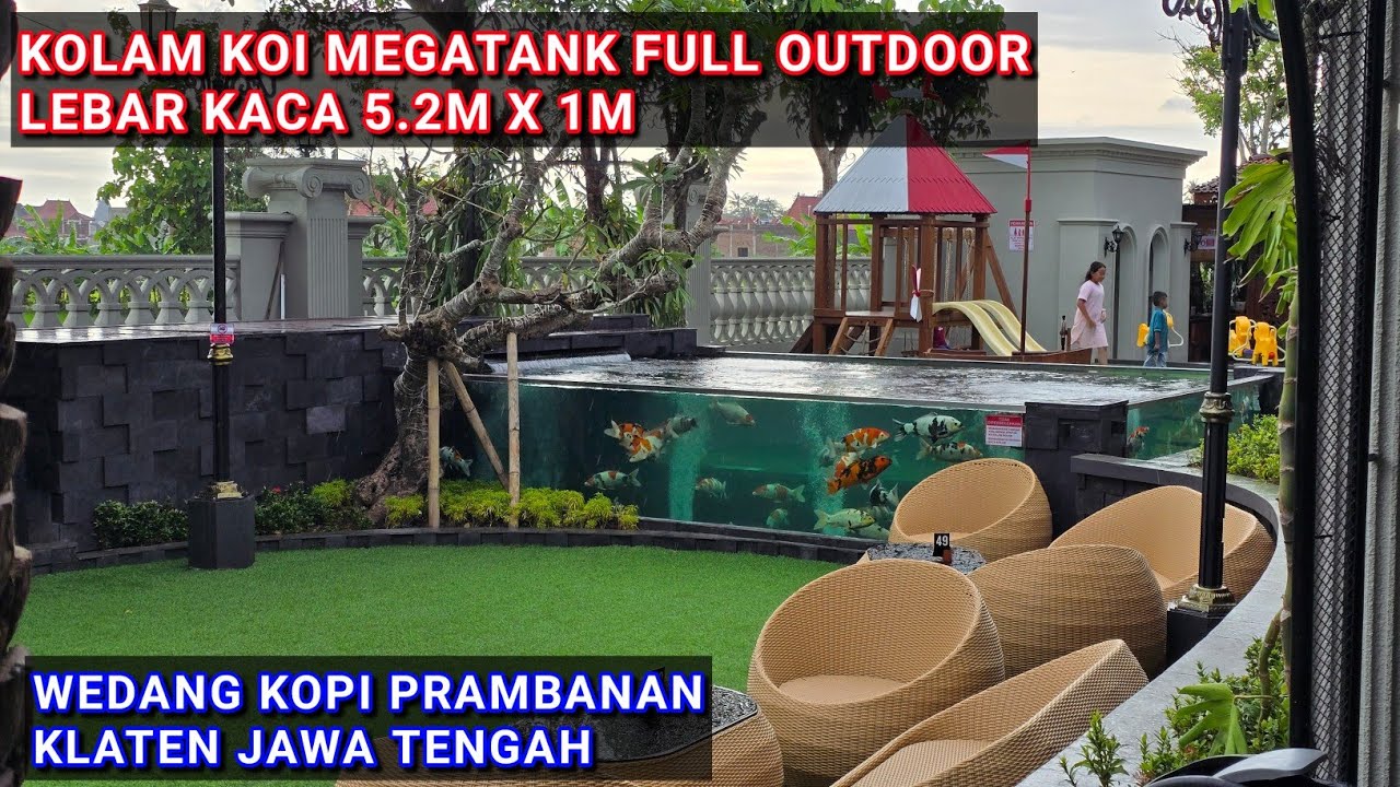 KOLAM KOI MEGATANK KACA JUMBO 5.3M X 1M | WEDANG KOPI PRAMBANAN KLATEN JAWA TENGAH