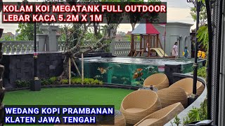 JUMBO GLASS MEGATANK KOI POND 5.3M X 1M | PRAMBANAN COFFEE WEDANG, KLATEN, CENTRAL JAVA