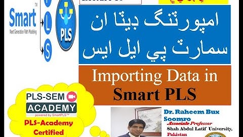 SmartPLS-SEM: Lecture 10 Importing Data in Smart PLS (ھي وڊيوي سنڌي زبان ۾ آھي)