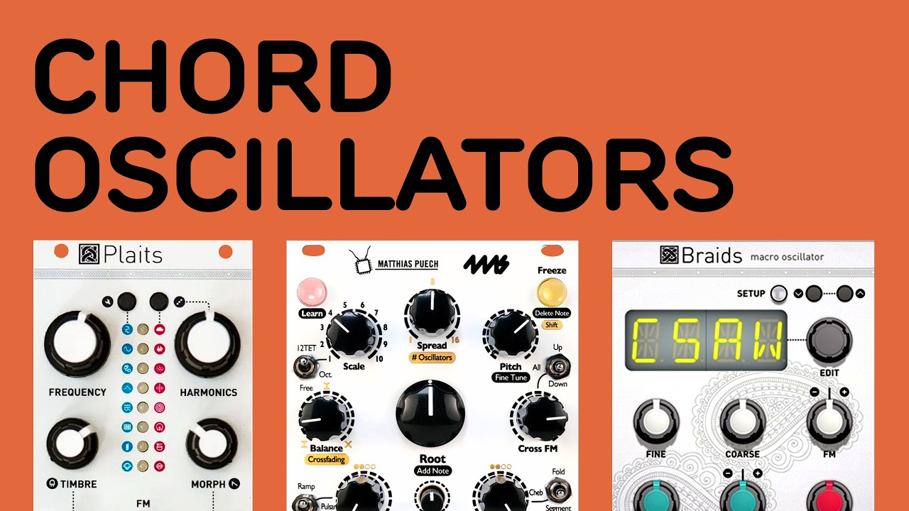 Идеи для создания патчей для аккордовых осцилляторов (Plaits, Braids, Ensemble Oscillator)