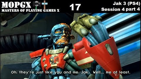 Jak 3 (PS4) Session 4 [part 4/5]