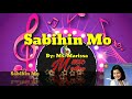 &quot;Sabihin Mo&quot;with Lyrics