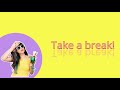 Kero Kero Bonito - Break (Romaji Lyrics)