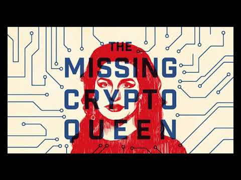 The Missing Cryptoqueen   Episode 5 What Dreams May Come