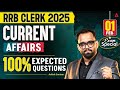 RRB Clerk Mains 2025 | Current Affairs 100% Expected Questions | 1 Feb Exam Special 🔥| By Ashish Sir