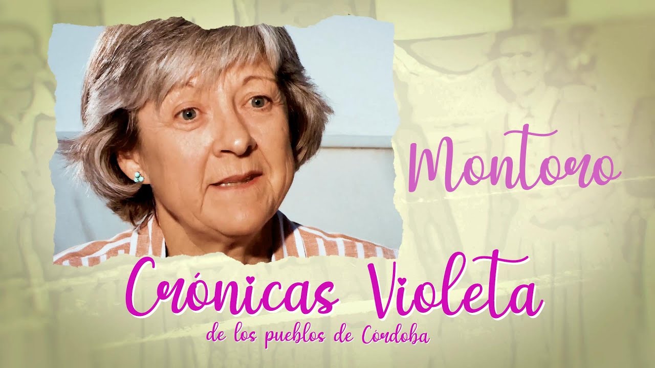 Crónicas violeta de los pueblos de Córdoba | Capítulo 9 | Montoro
