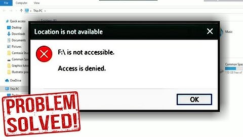 Fix location is not available-Access is denied error in All windows [SOLVED] || Latest tutorial 2020