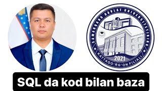 SQL da noldan baza yaratish va taxrirlash