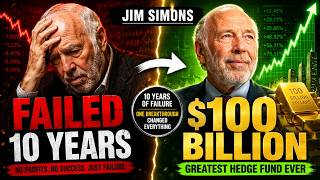 Jim Simons Failed for 10 Years: Then Created the Greatest Hedge Fund Ever Making $100 Billion