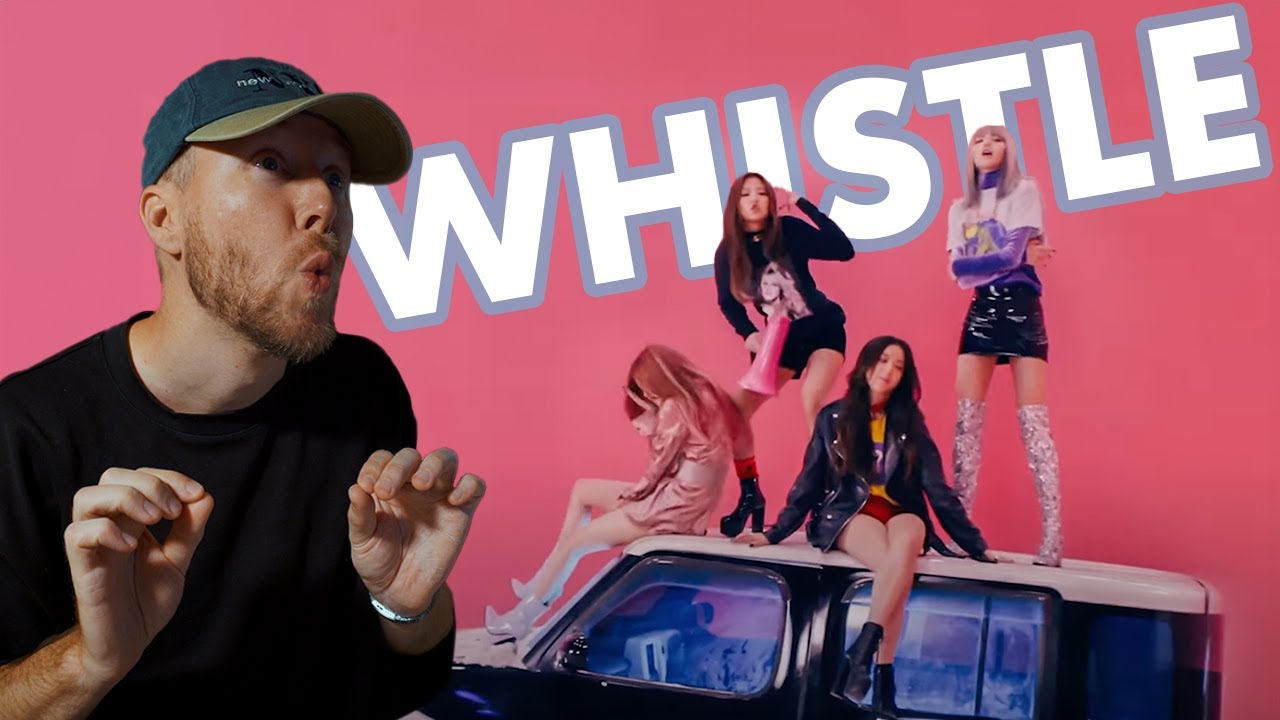 Singer Reacts to BLACKPINK - 'WHISTLE' M/V