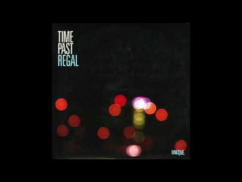 DJ Regal — Regal - Time Past - 2009 - Full Album