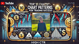 Top 10 Chart Patterns Every Trader Must Know: Complete Guide with Examples