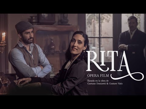 Rita, Ópera Film | de Gaetano Donizetti y Gustave Vaëz | Septiembre Musical 60 años