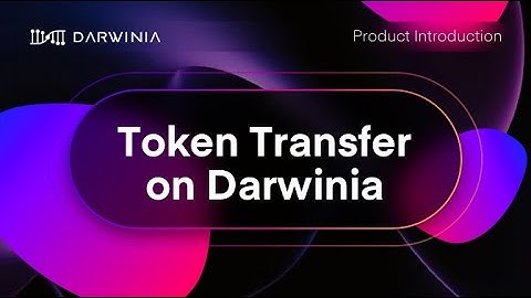 Token Transfer on Darwinia