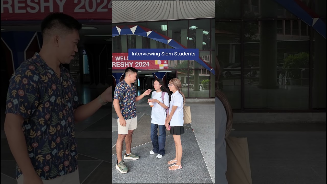 Get to know two amazing students from Siam University