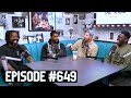 The Fighter and The Kid - Episode 649: Ricky Williams