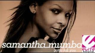 Elite Sound feat Samantha Mumba - Gotta Tell You