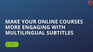✍E-learning💬: Add Subtitles to E-learning Courses With EoleCC