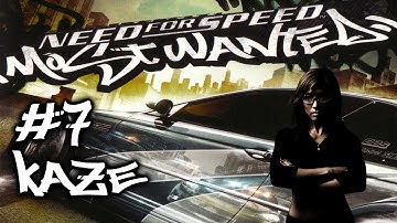 Need For Speed: Most Wanted - Blacklist #7 Kaze