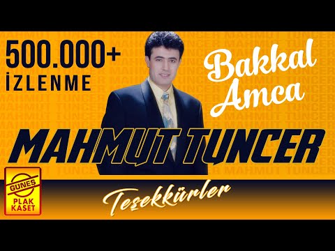 Mahmut Tuncer - Bakkal Amca