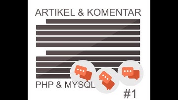 Membuat artikel dan komentar dengan php mysql