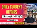 Daily current affairs through mcqs for upsc prelims part  1  parcham ias