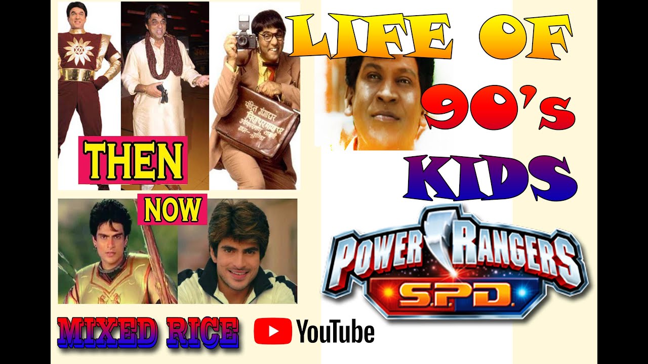 90's Kids Favourite TV Shows PART-1 #90skids #shakthimaan #power rangers #spd #hatim #MIXEDRICE