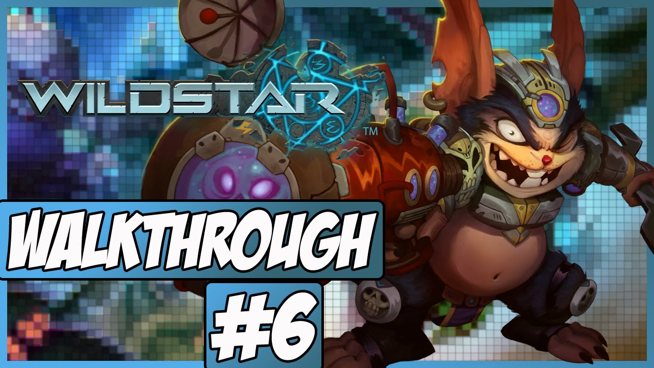 Wildstar Walkthrough Ep.6 w/Angel - Fragment Zero!
