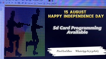 15 August Happy Independence Day (Sd Card Programming Available)Pixel Led Jh10=8271328267 #pixelled