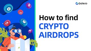 How to Find Crypto Airdrops | Gate.io