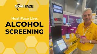 NoahFace Live: Time Clock with Alcohol Screening