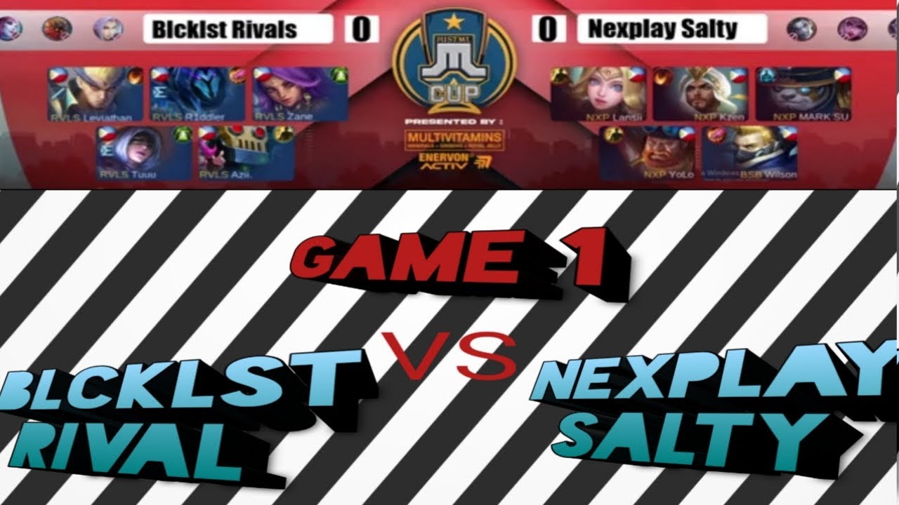 BLCKIST rival vs NEXPLAY SALTY [ Game 1 ]