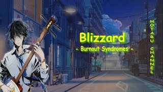 Burnout Syndrome Blizzard Lyrics | Mashiro no oto | Cover by MinRi