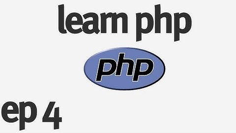 Learn PHP - Mathematical Operators, Arrays