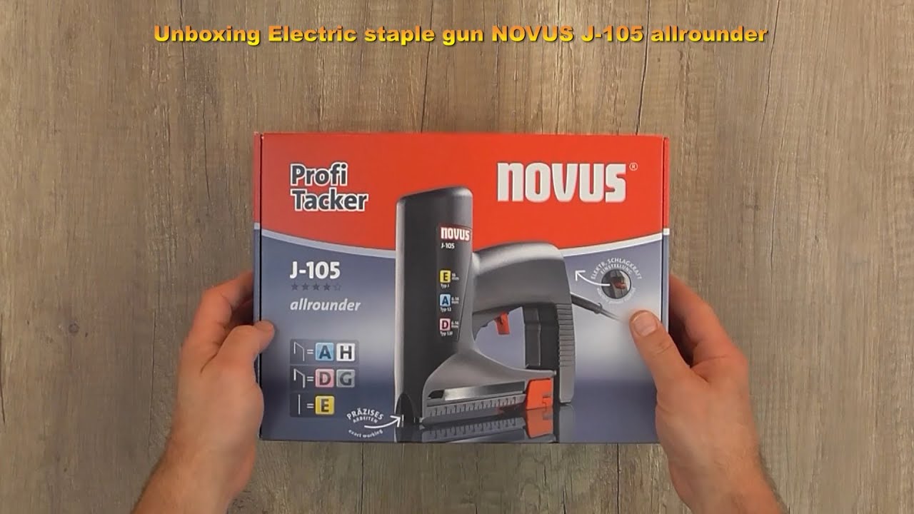 Unboxing Electric staple gun NOVUS J 105 allrounder Bob The Tool Man