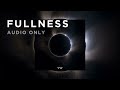 Fullness audio only