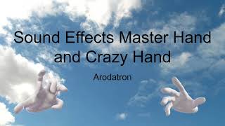 Master Hand and Crazy Hand Sound Effects (+Galeem and Dharkon)