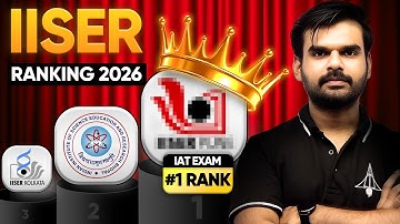 All About IISER 2026 | Eligibility, Admission, Ranking & Best IISER for You 🇮🇳